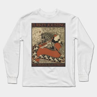 Turkey Jousting Long Sleeve T-Shirt